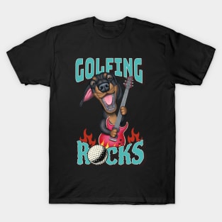 Golfing the greatest sport  Rocks with dachshund doxie dog and guitar tee T-Shirt